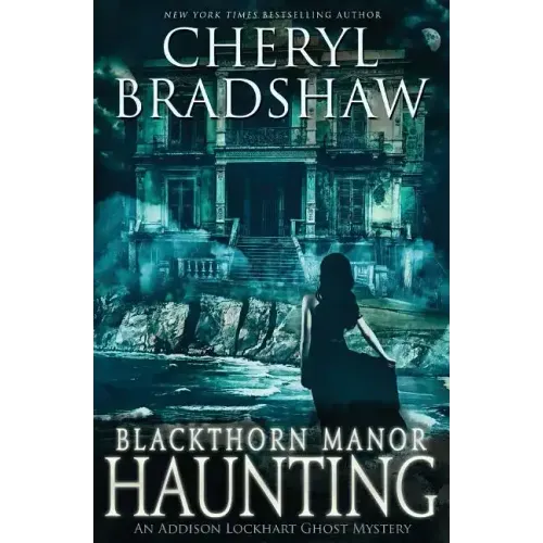 Blackthorn Manor Haunting