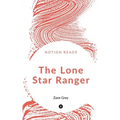 The Lone Star Ranger