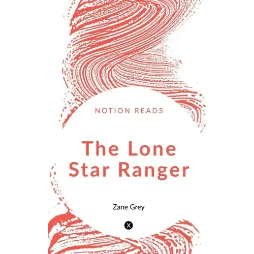 The Lone Star Ranger