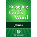 Engaging God's Word: James