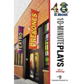 48Hours in...(TM) El Bronx Volume 2: An Anthology of 10-Minute Plays