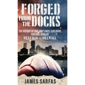 Forged From The Docks: The history of England's most explosive football rivalry. West Ham vs Millwall
