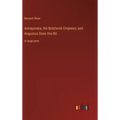 Annajanska, the Bolshevik Empress; and Augustus Does His Bit: in large print