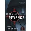 Jeremiah's Revenge: A Liv Bergen Mystery