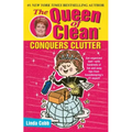 The Queen of Clean Conquers Clutter