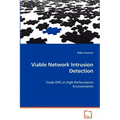 Viable Network Intrusion Detection