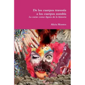 De los cuerpos travestis a los cuerpos zombis. La carne como figura de la historia