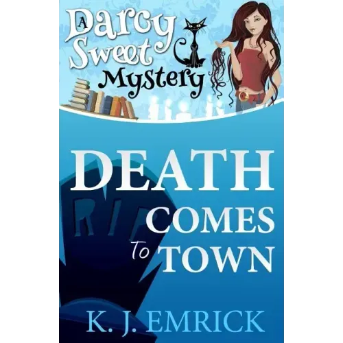 Death Comes To Town (Second Edition)