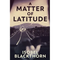 A Matter of Latitude