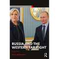 Russia and the Western Far Right: Tango Noir