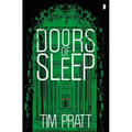 Doors of Sleep: Journals of Zaxony Delatree