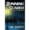 Running Scared: The Second Pete Culnane Mystery