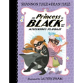 The Princess in Black and the Mysterious Playdate