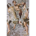The Beauty of Their Youth: Stories