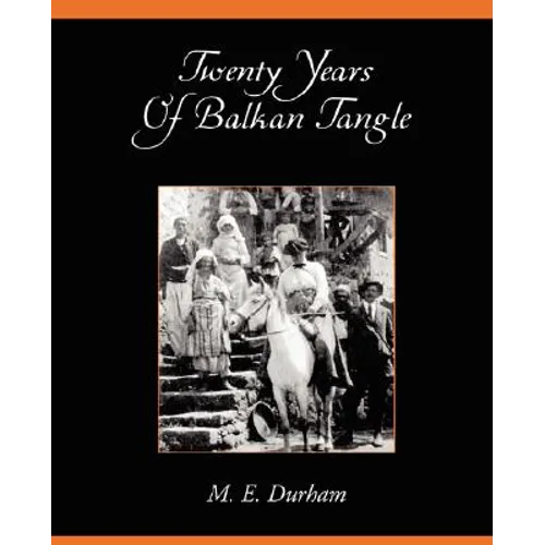 Twenty Years of Balkan Tangle