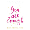 You Are Enough