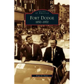 Fort Dodge: 1850-1970