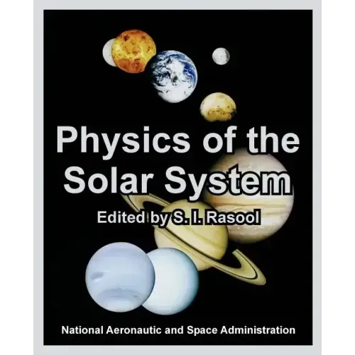 Physics of the Solar System