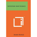 Intuition And Science