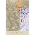 The Way of Life: A Theology of Christian Vocation