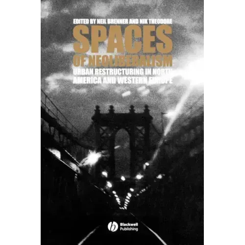 Spaces of Neoliberalism: Beams, Slabs, Columns, and Frames for Buildings