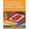 Introduction to mathematics for toddlers addition