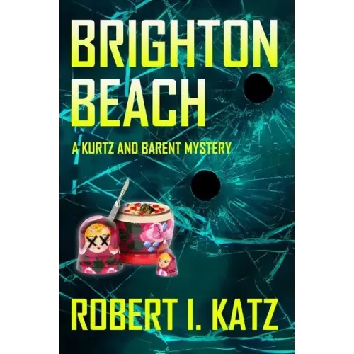 Brighton Beach: A Kurtz and Barent Mystery