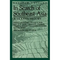 In Search of Southeast Asia: A Modern History (Revised Edition)