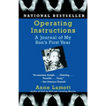 Operating Instructions: A Journal of My Son's First Year