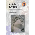 Shaky Ground