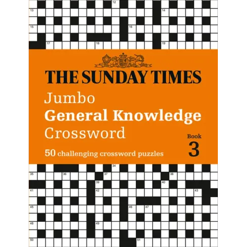 The Sunday Times Jumbo General Knowledge Crossword Book 3: 50 General Knowledge Crosswords