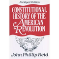 Constitutional History of the American Revolution