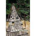 My Perception of Deception