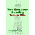 The Elevator Family Takes a Hike