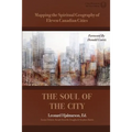 The Soul of the City: Mapping the Spiritual Geography of Eleven Canadian Cities