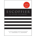 Escoffier: The Complete Guide to the Art of Modern Cookery