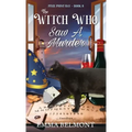 The Witch Who Saw A Murder (Pixie Point Bay Book 8): A Cozy Witch Mystery