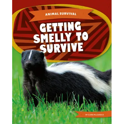 Getting Smelly to Survive