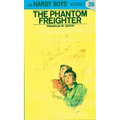 Hardy Boys 26: The Phantom Freighter