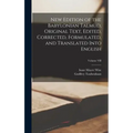 New Edition of the Babylonian Talmud, Original Text, Edited, Corrected, Formulated, and Translated into English; Volume VII