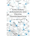 Functional Automation and Digital Transformation