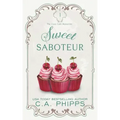 Sweet Saboteur