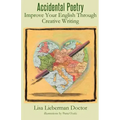 Accidental Poetry: Improve Your English Through Creative Writing