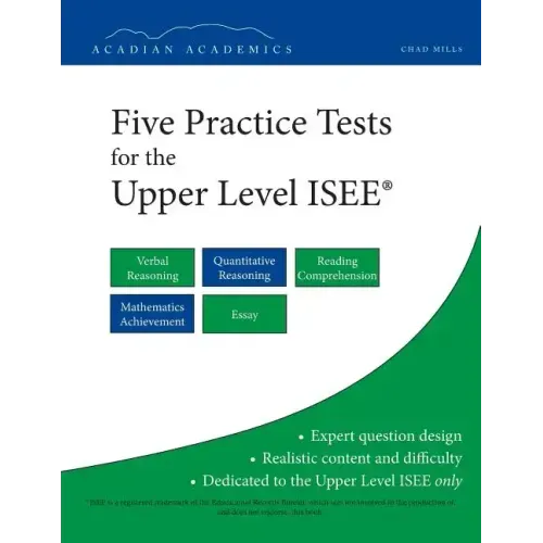 Five Practice Tests for the Upper Level ISEE
