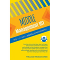 Middle Management 101: Zen in the Art of Middle Management