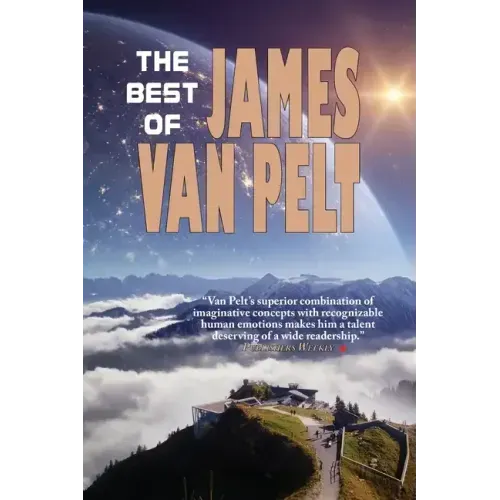 The Best of James Van Pelt