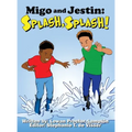 Migo and Jestin: Splash, Splash!