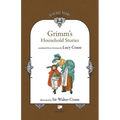 Grimm's Household Stories