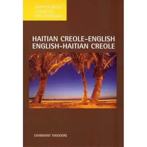 Haitian Creole-English/English-Haitian Creole Concise Dictionary