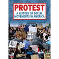 Protest: A History of Social Movements in America